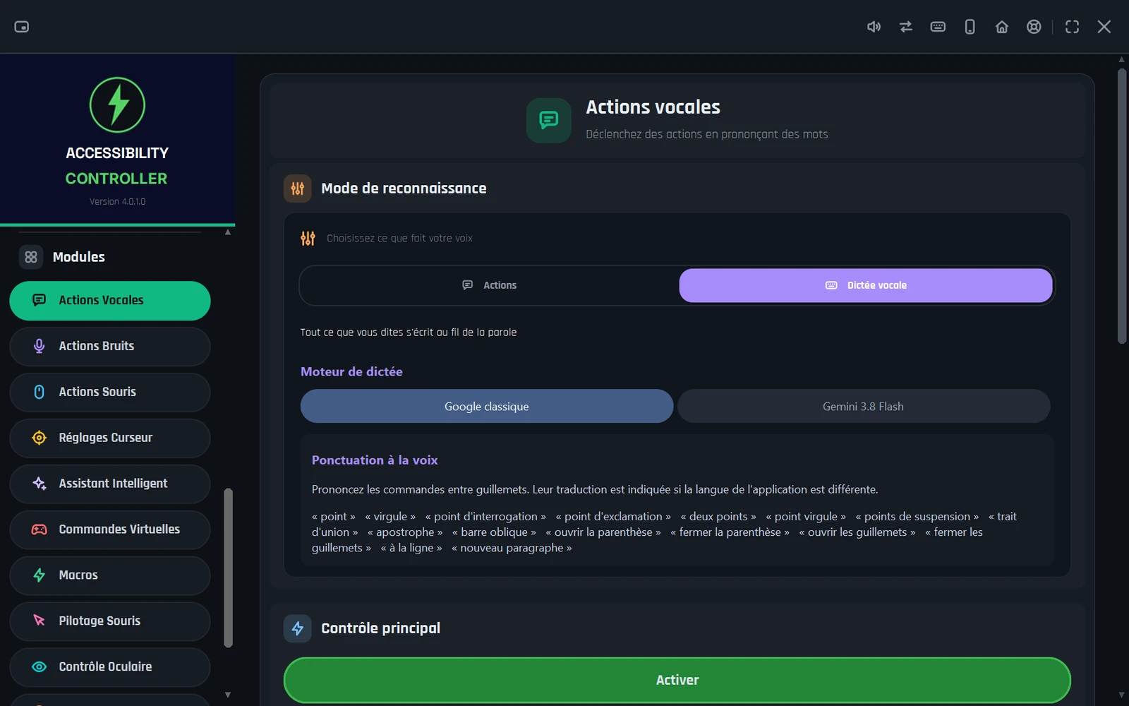 Accessibility Controller - mode Dictée vocale des Actions Vocales avec l'aide de ponctuation à la voix